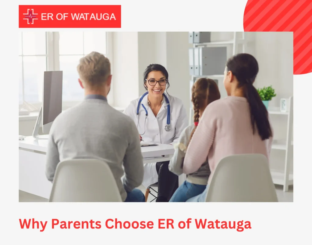 Why Parents Choose ER of Watauga