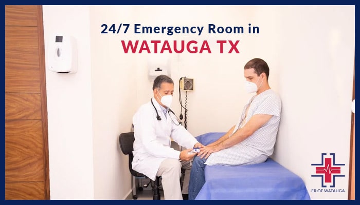 24/7 Emergency Room in Watauga TX - ER of Watauga