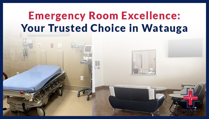 Emergency Room Excellence Your Trusted Choice in Watauga | ER of Watauga - Emergency Room