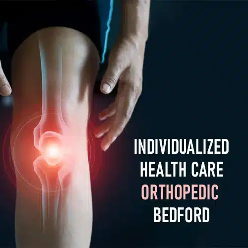 Orthopedic Care in Bedford TX