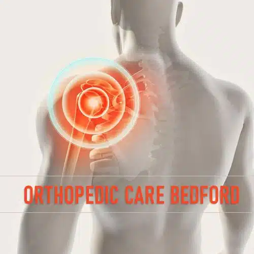 Orthopedic Care in Bedford TX