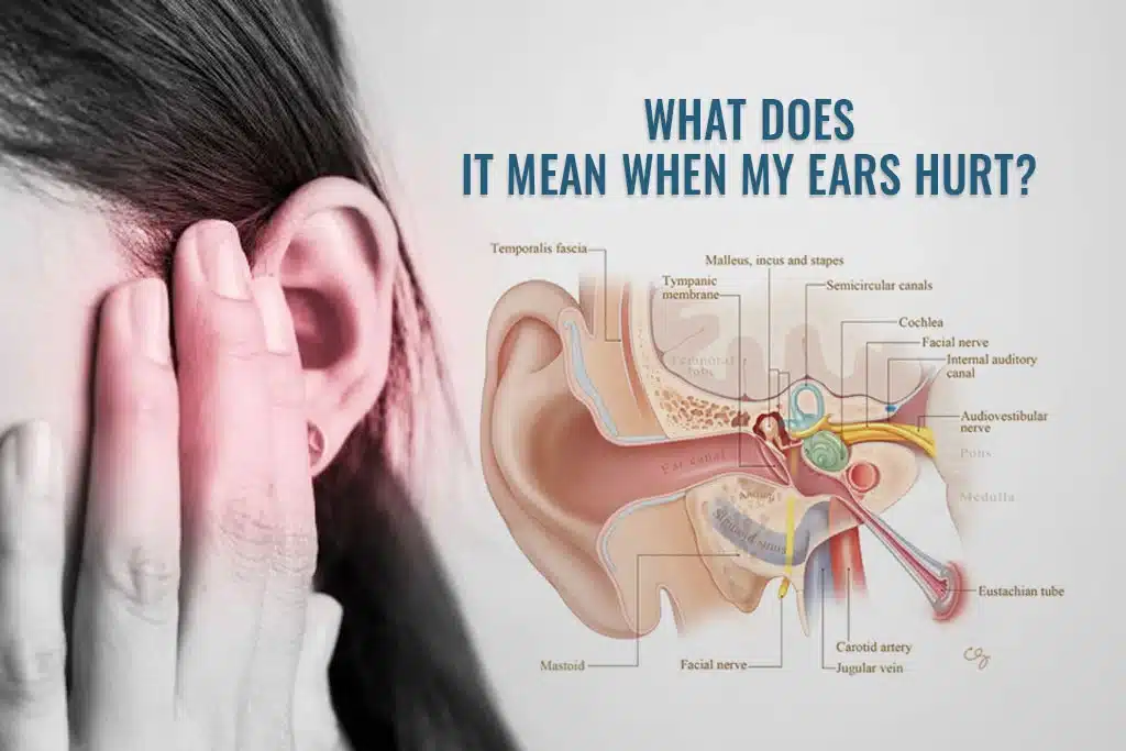 What does it mean when my ears hurt