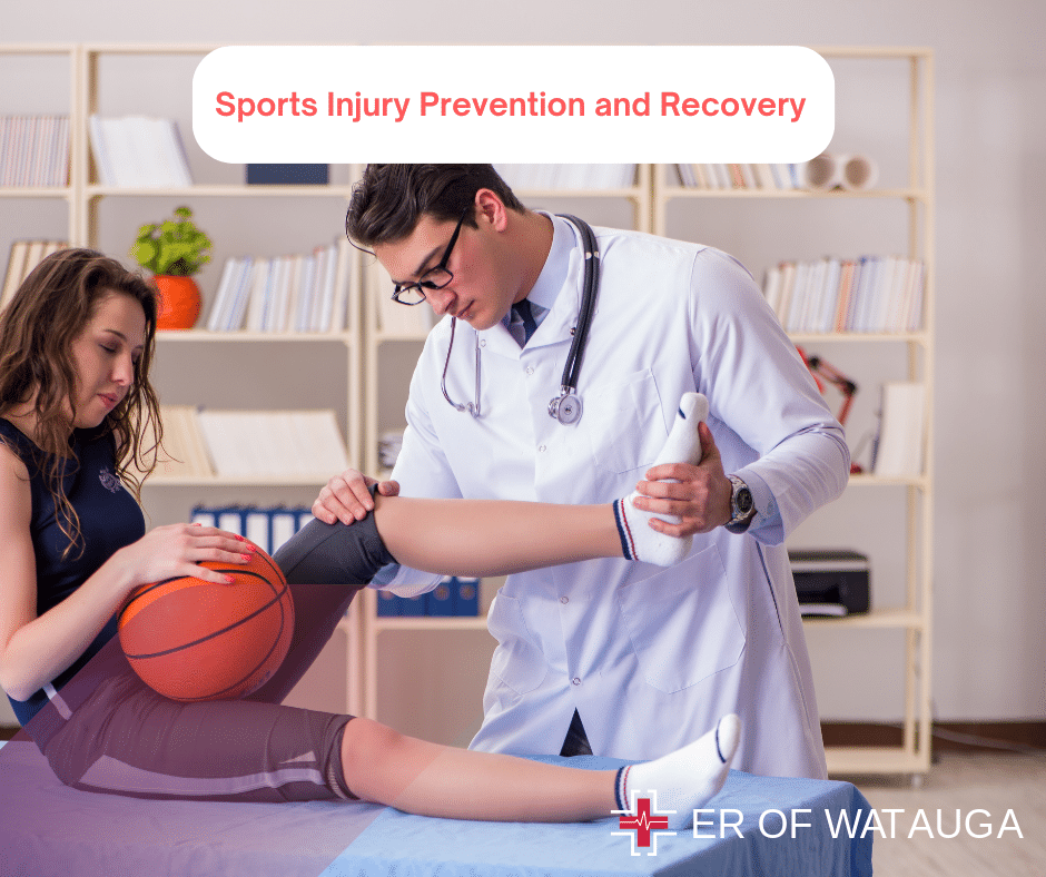 Sports Injury Prevention and Recovery at ER of Watauga