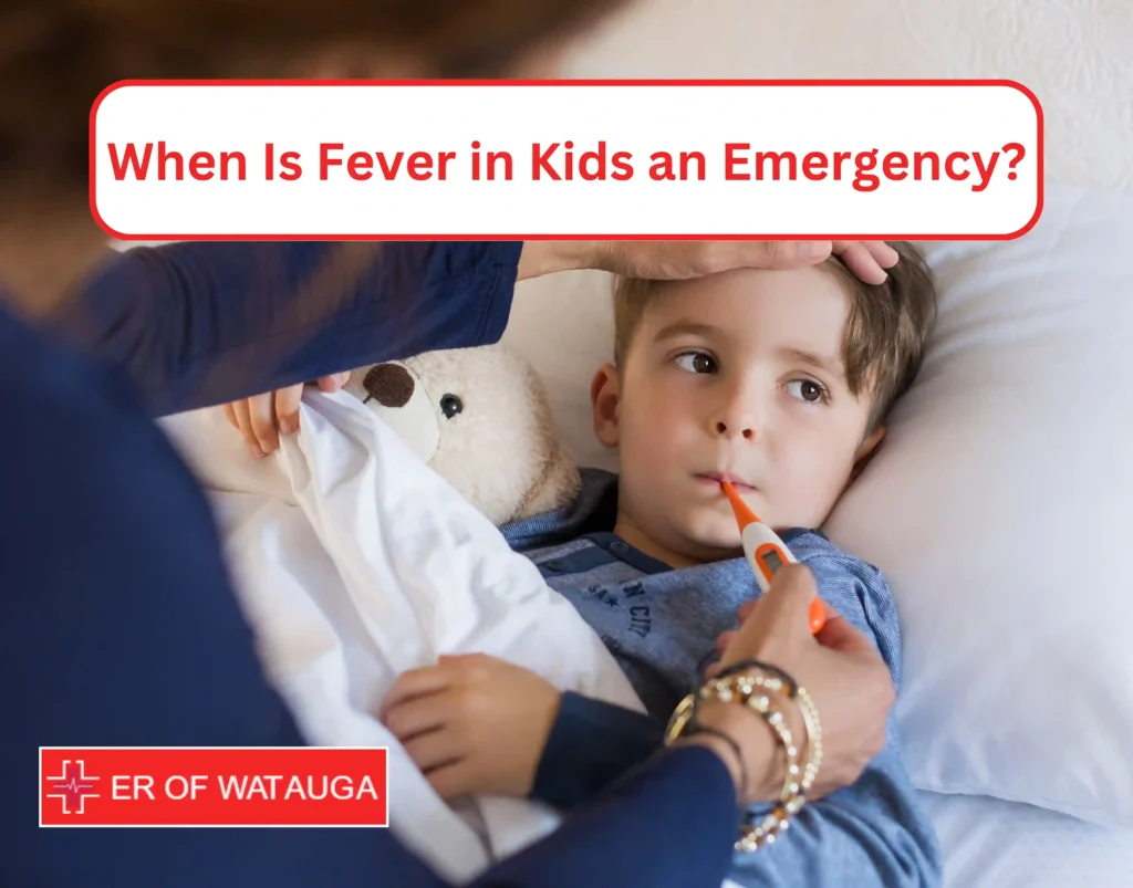 When Is Fever in Kids an Emergency