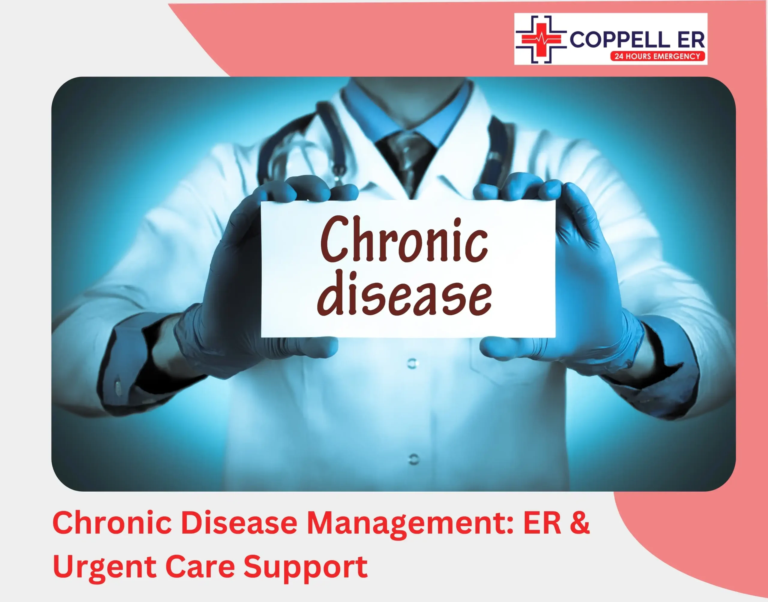 Chronic Disease Management ER & Urgent Care Support