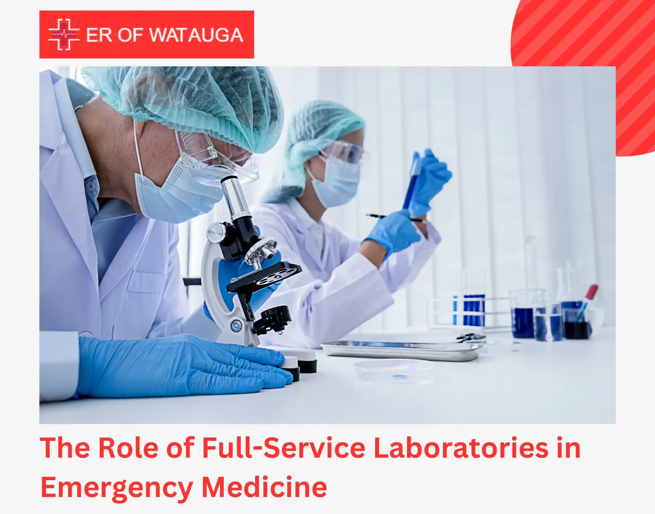 _The Role of Full-Service Laboratories in Emergency Medicine