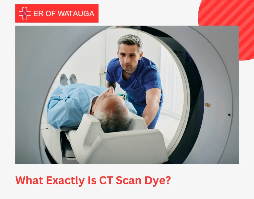What Exactly Is CT Scan Dye