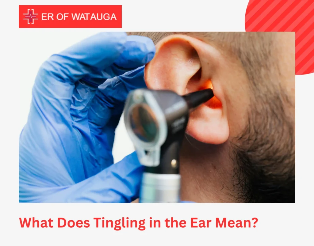 What Does Tingling in the Ear Mean