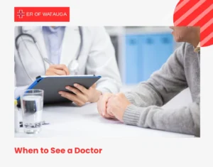 When to See a Doctor