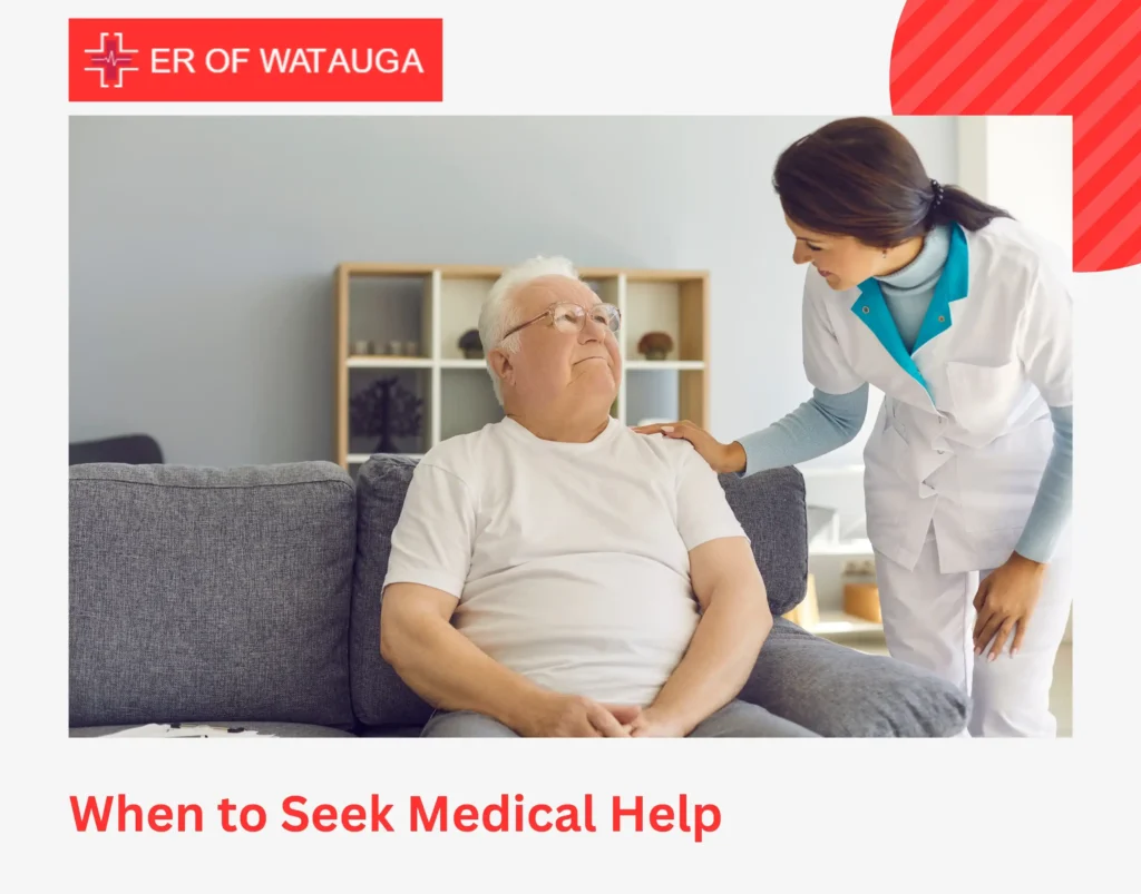 When to Seek Medical Help