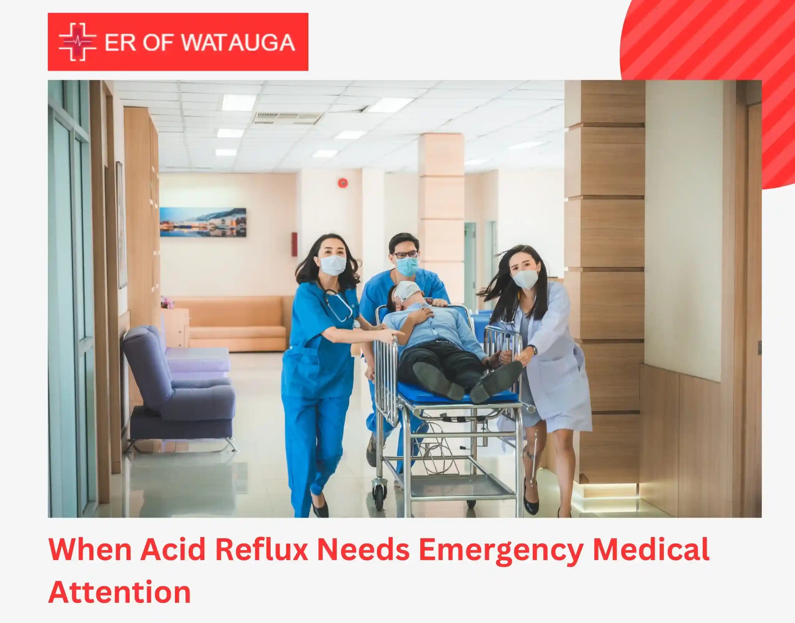 When Acid Reflux Needs Emergency Medical Attention