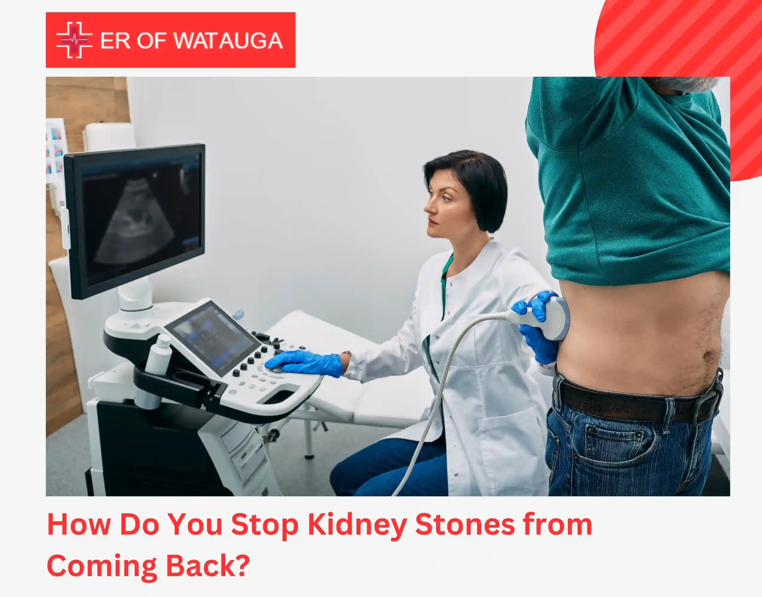 How Do You Stop Kidney Stones from Coming Back