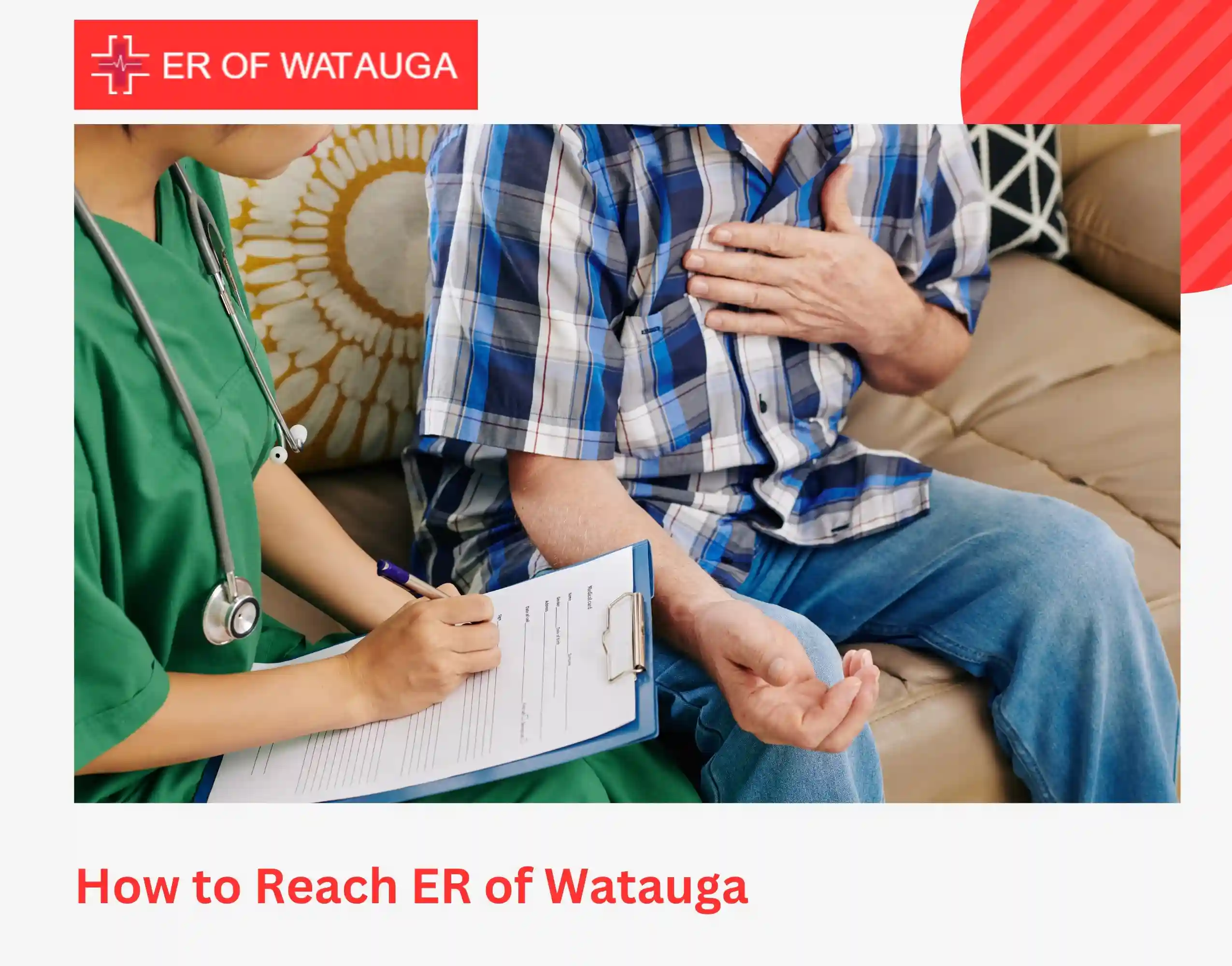 How to Reach ER of Watauga