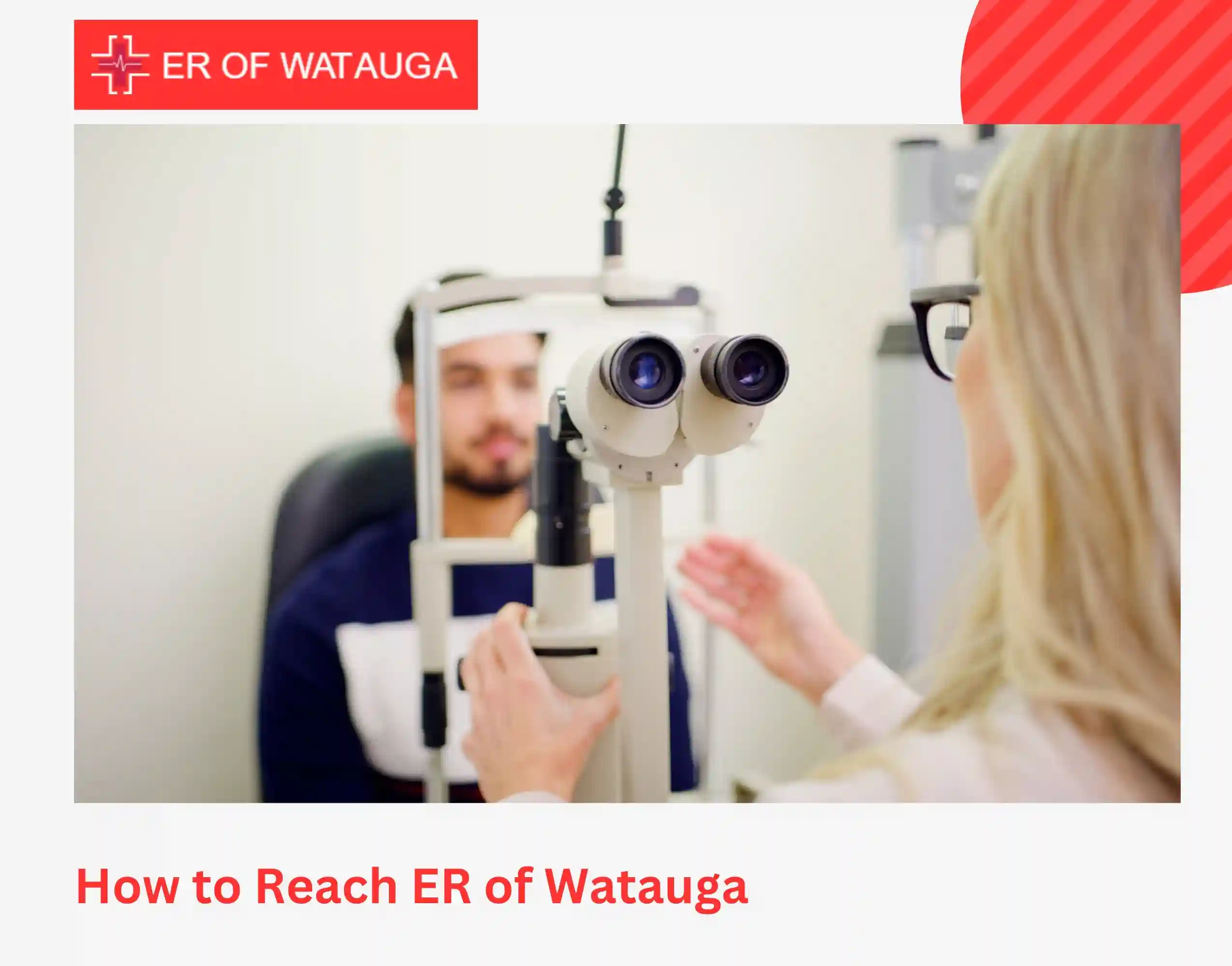 How to Reach ER of Watauga