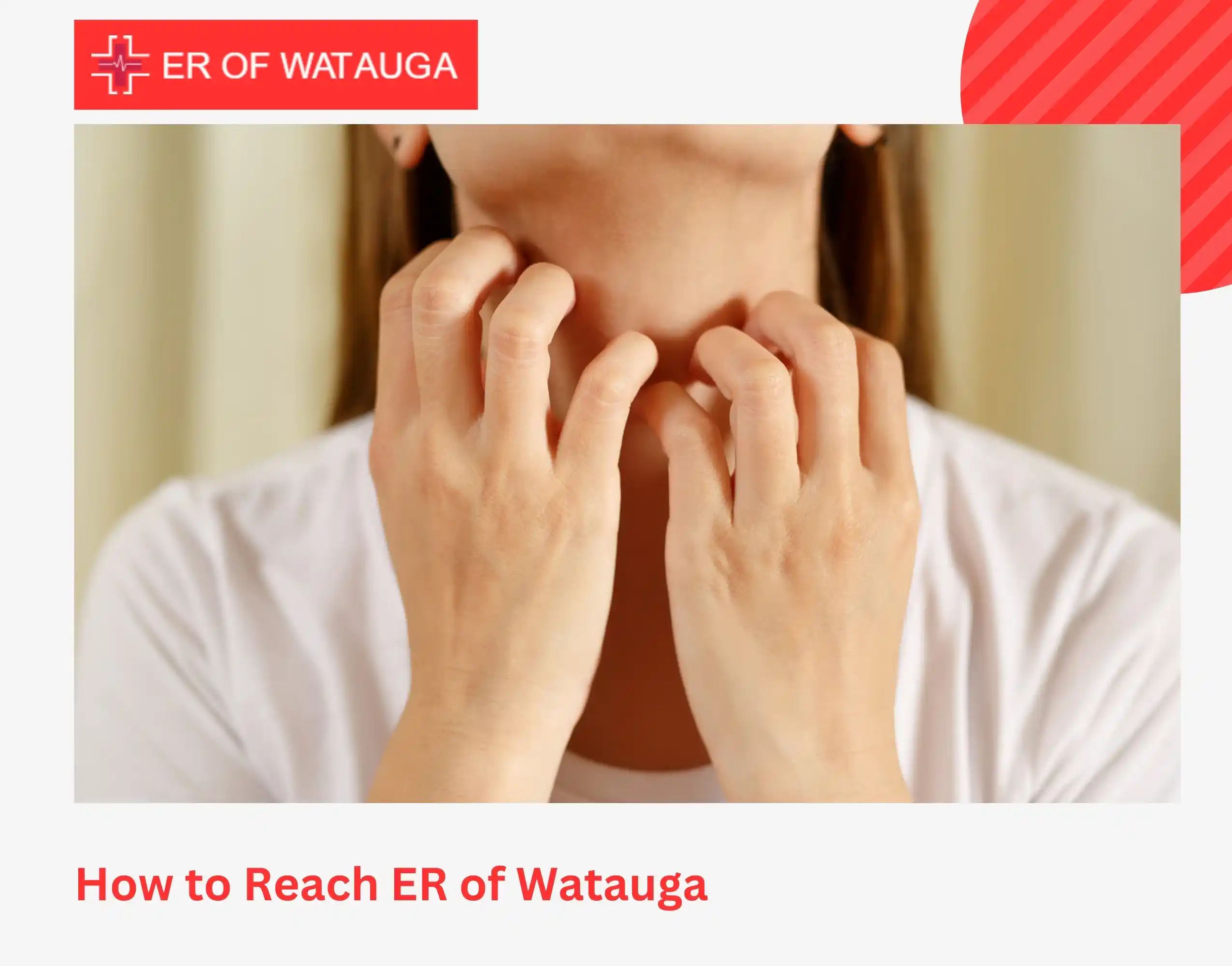 How to Reach ER of Watauga
