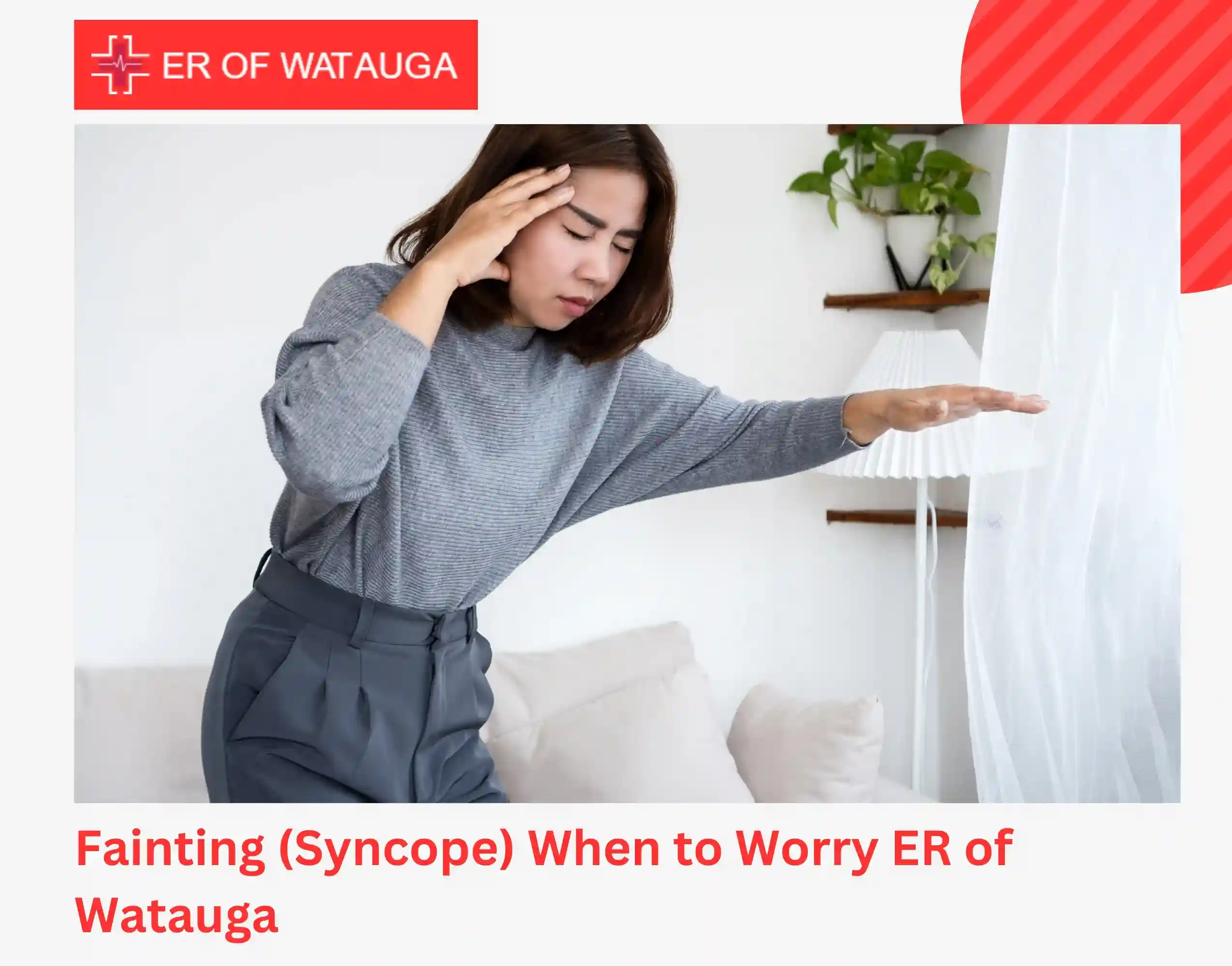 Fainting (Syncope) When to Worry ER of Watauga