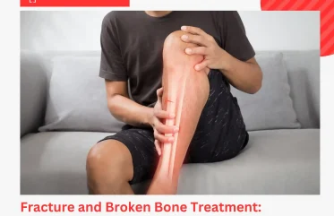 Fracture and Broken Bone Treatment Symptoms, Diagnosis, and Emergency Care