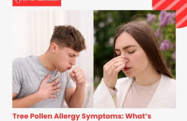 Tree Pollen Allergy Symptoms What’s Normal & When to Seek Care